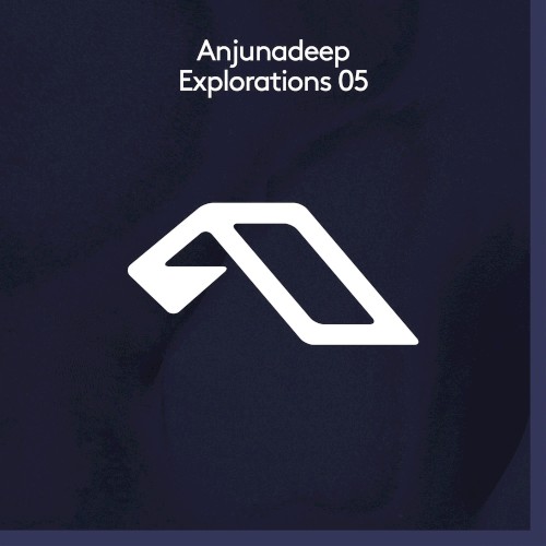 Anjunadeep Explorations 05