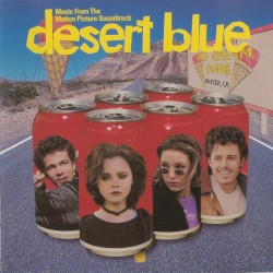 Desert Blue: Music From The Motion Picture Soundtrack
