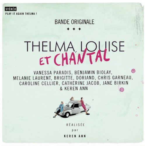 Thelma, Louise et Chantal