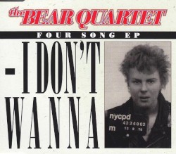 I Don't Wanna