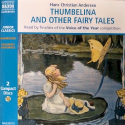 Thumbelina and Other Fairy Tales