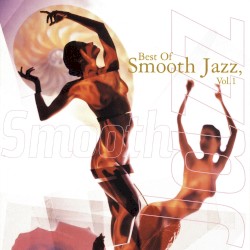 Best of Smooth Jazz, Volume 1