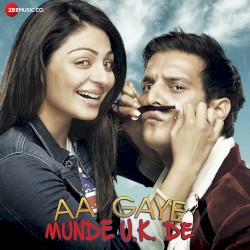 Aa Gaye Munde U.K. De