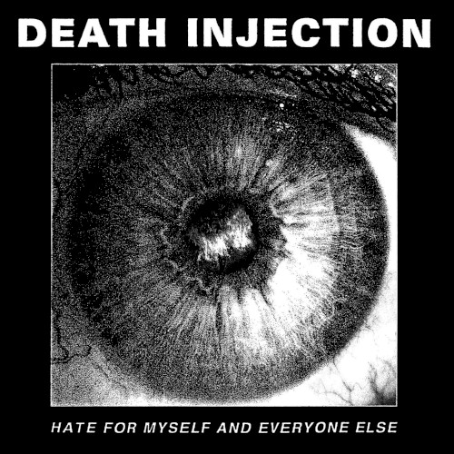 Hate for Myself and Everyone Else