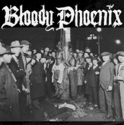 Bloody Phoenix / Punks Eat Punx