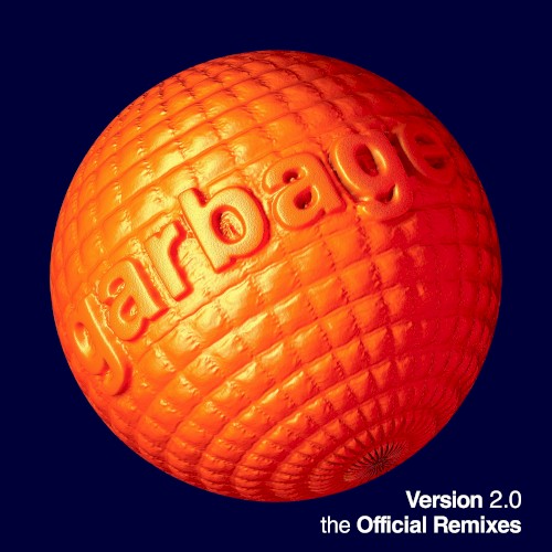 Version 2.0: The Official Remixes