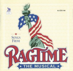 Songs From Ragtime: The Musical