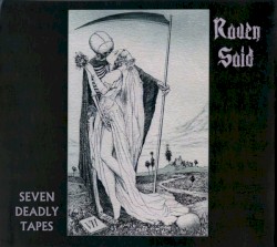 Seven Deadly Tapes