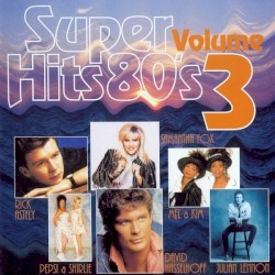 Super Hits 80’s, Volume 3
