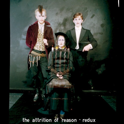 The Attrition of Reason