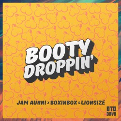 Booty Droppin'