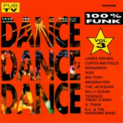 Dance Dance Dance 100% Funk, Vol. 3