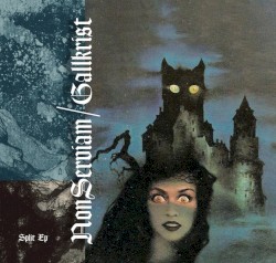 Non Serviam / Gallkrist