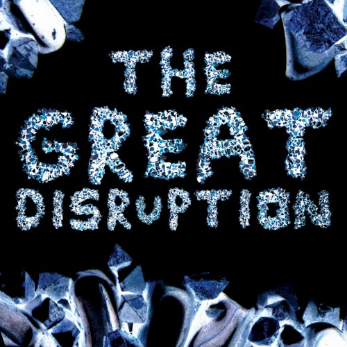The Great Disruption EP