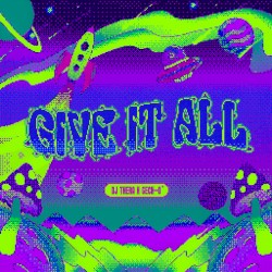 Give It All