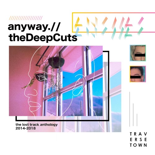 anyway. // TheDeepCuts