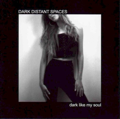 Dark Like My Soul