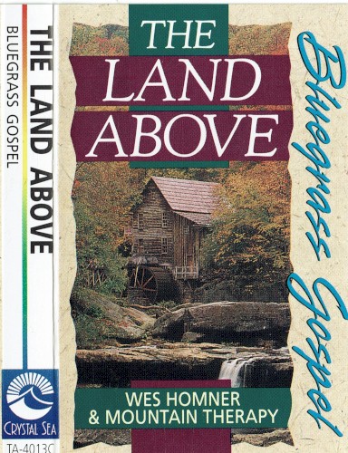 The Land Above Bluegrass Gospel