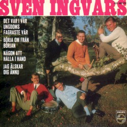 Det var i vår ungdoms fagraste vår