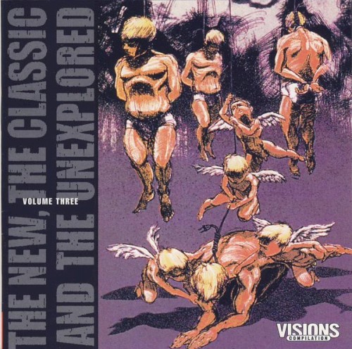 VISIONS: The New, the Classic and the Unexplored, Volume Three