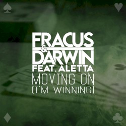 Moving On (I'm Winning)