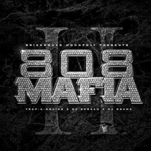 808 Mafia 2