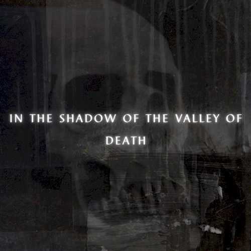 In the Shadow of the Valley of Death