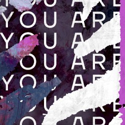 You Are