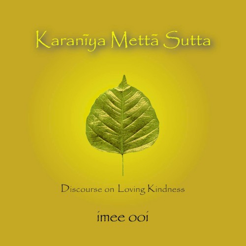 Karaṇīya Mettā Sutta