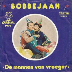 De mannen van vroeger / Ik heb er maar eentje