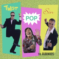 Twist, Pop, Sin