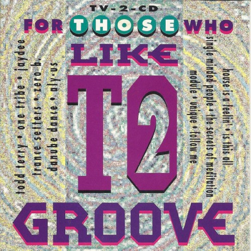 For Those Who Like to Groove, Volume 2