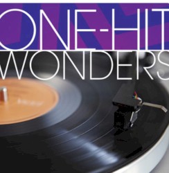 Pop Goes the '70s: One Hit Wonders