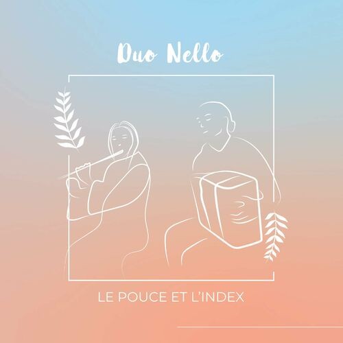 Le Pouce et l'index