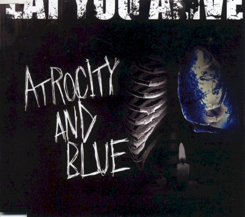 ATROCITY AND BLUE