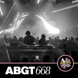 Group Therapy 668 (DJ Mix)