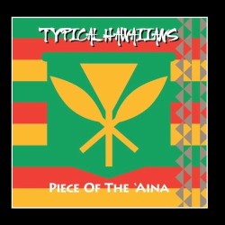 Piece Of The 'Aina