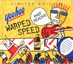 Yoo‐Hoo Warped Speed