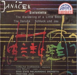Sinfonietta / The Wandering of a Little Soul / The Danube / Schluck und Jau
