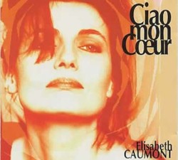 Ciao mon cœur