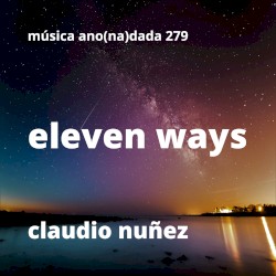 Eleven Ways