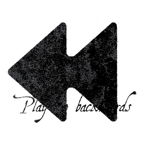 Play Me Backwards
