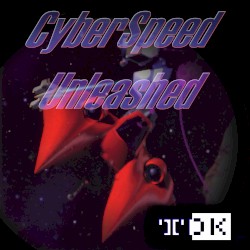 CyberSpeed Unleashed