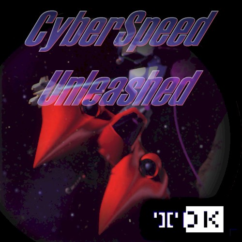 CyberSpeed Unleashed