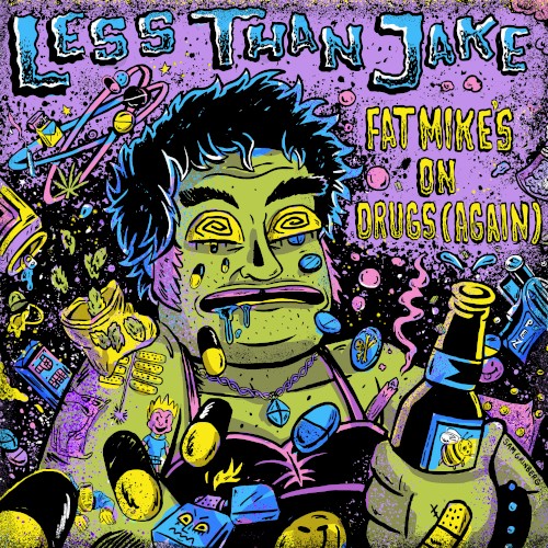 Fat Mike’s on Drugs (Again)