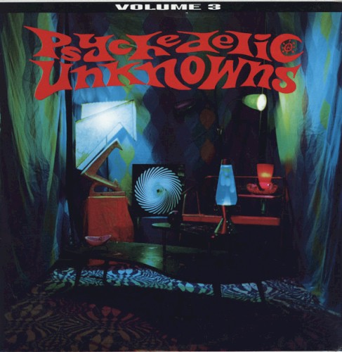 Psychedelic Unknowns, Volume 3