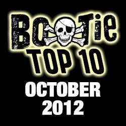 Bootie Top 10 – October 2012