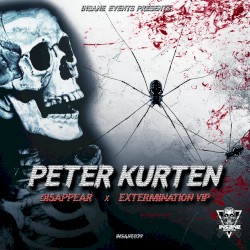 Disappear / Extermination VIP - Original Mix