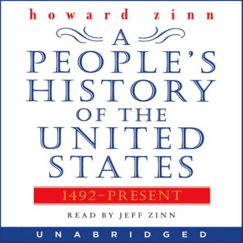 A People's History of the United States: 1492–Present