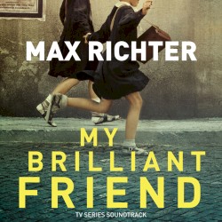 My Brilliant Friend